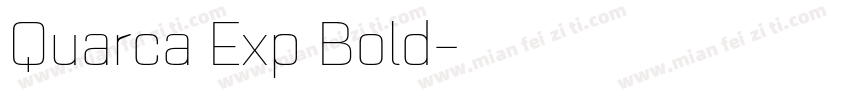 Quarca Exp Bold字体转换